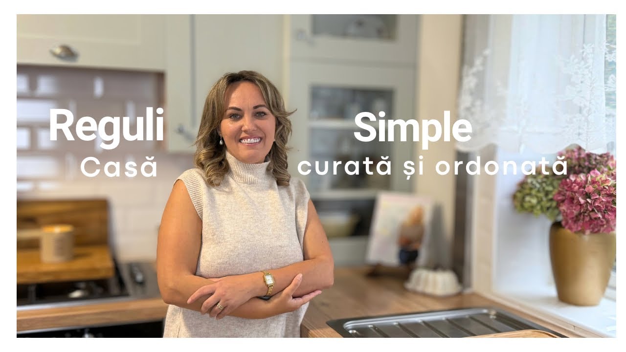 Muncești dar vrei și o casa curată? 9 reguli simple care îți vor salva timp și te vor scăpa de stres