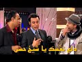 هو انت جاي تشتري جواري يا شيخ حسن الفلوس شقلبت حال الشباب خاصة عبد الجليل 