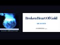 ONE OK ROCK: Broken Heart Of Gold(中文歌詞字幕)Lyrics
