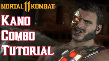 Kano Combo Tutorial [Mortal Kombat 11 Tutorial]