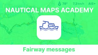 Where can I find fairway messages in the Nautical Maps app? screenshot 5