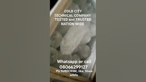 CASH Stored in a Deep freezer.. Contact COLD CITY TECHNICAL COMPANY Whatsapp or call 08066299127