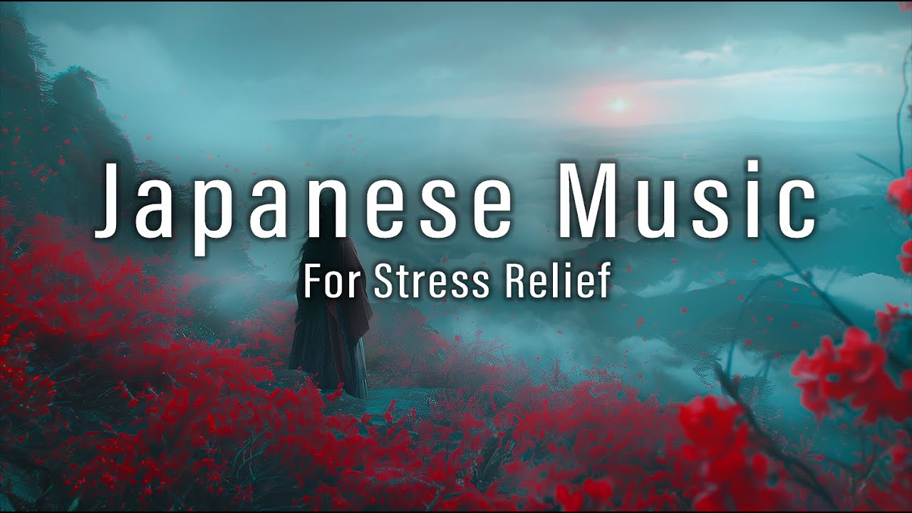 Japanese Ambient Music for Stress Relief and Relaxation - YouTube