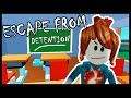 ESCAPE FROM DETENTION - Roblox