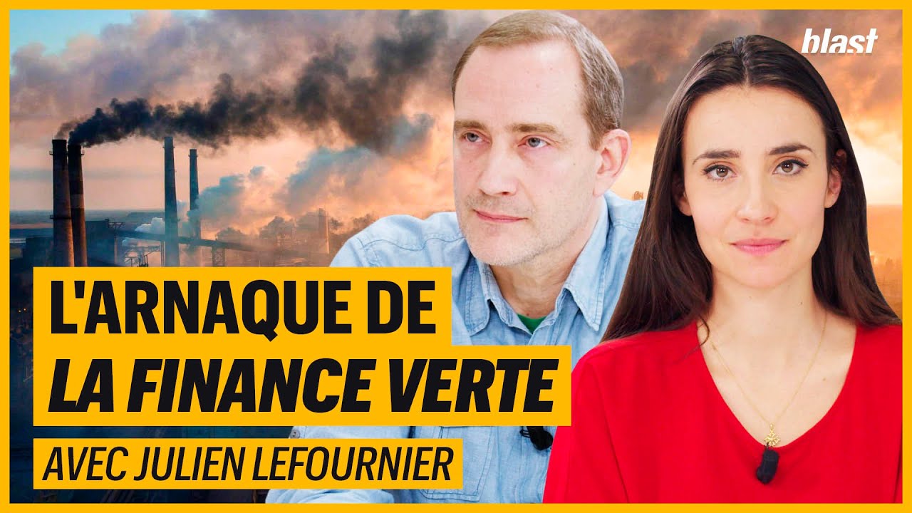 L'ARNAQUE DE LA FINANCE VERTE