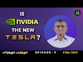   ep 9  is nvidia the new tesla