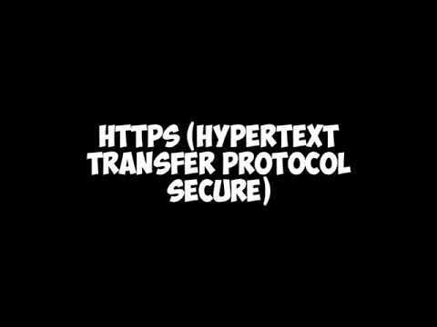 HTTPS (HYPERTEXT TRANSFER PROTOCOL SECURE)