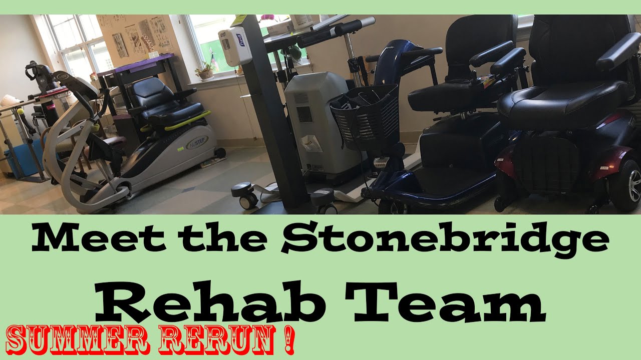 RERUN   Meet the Stonebridge Rehab Team