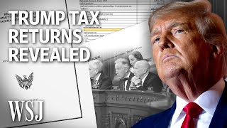 Donald Trump’s Tax Returns: What They Show | WSJ