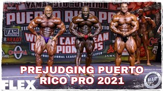 Puerto Rico Pro 2021 prejudging categoría abierta. | Akim va con todo. | ¿Puede mejorar Hassan?