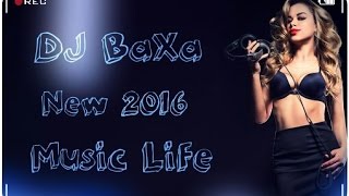 DJ BaXa MUSIC LIFE