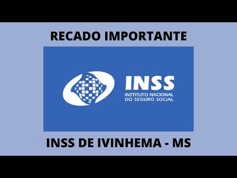 INSS Ivinhema - Recado importante