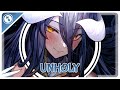 [Nightcore] Unholy (Lyrics)