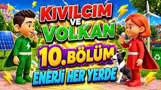 Kıvılcım Ve Volkan 10. Enerji Her Yerde Çocuklar İçin Eğitici Çizgi Film