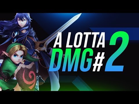 A LOTTA DMG Episode 2 - Smash Bros. Ultimate
