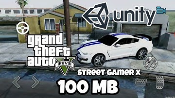 [100 MB] How To Download Gta V Unity High Graphics New Apk Android 2020  For Free