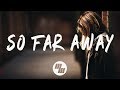 Martin garrix  david guetta  so far away lyrics  lyric feat jamie scott  romy dya