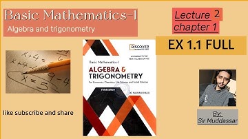 Basic Mathematics Algebra and Trigonometry EX 1.1 |Chapter 1|  By Nauman Khalid