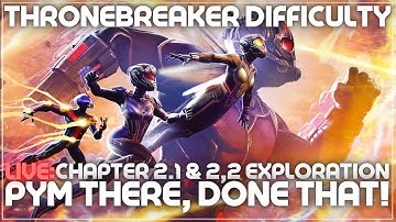 Throne Breaker EQ - 2.2 & 2.1 Exploration - PYM THERE, DONE THAT!