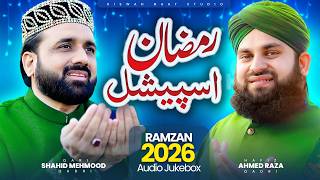 Ramzan Super Hit Naats 2026 - Qari Shahid Mehmood-Ahmed Raza Qadri -Ramzan Special - Ramazan Mubarak