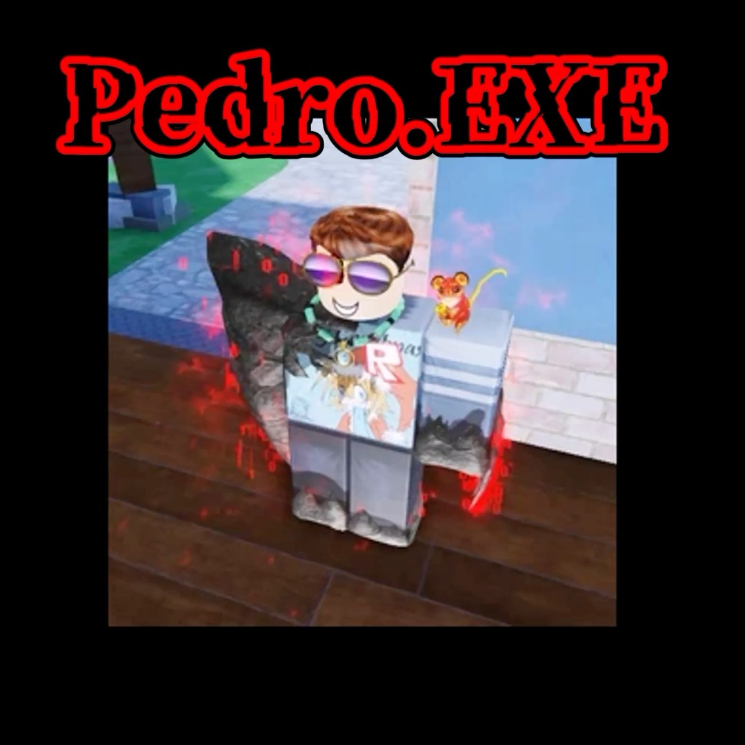 Pedro Exe Roblox Forsaken Pedro Oardefault 
