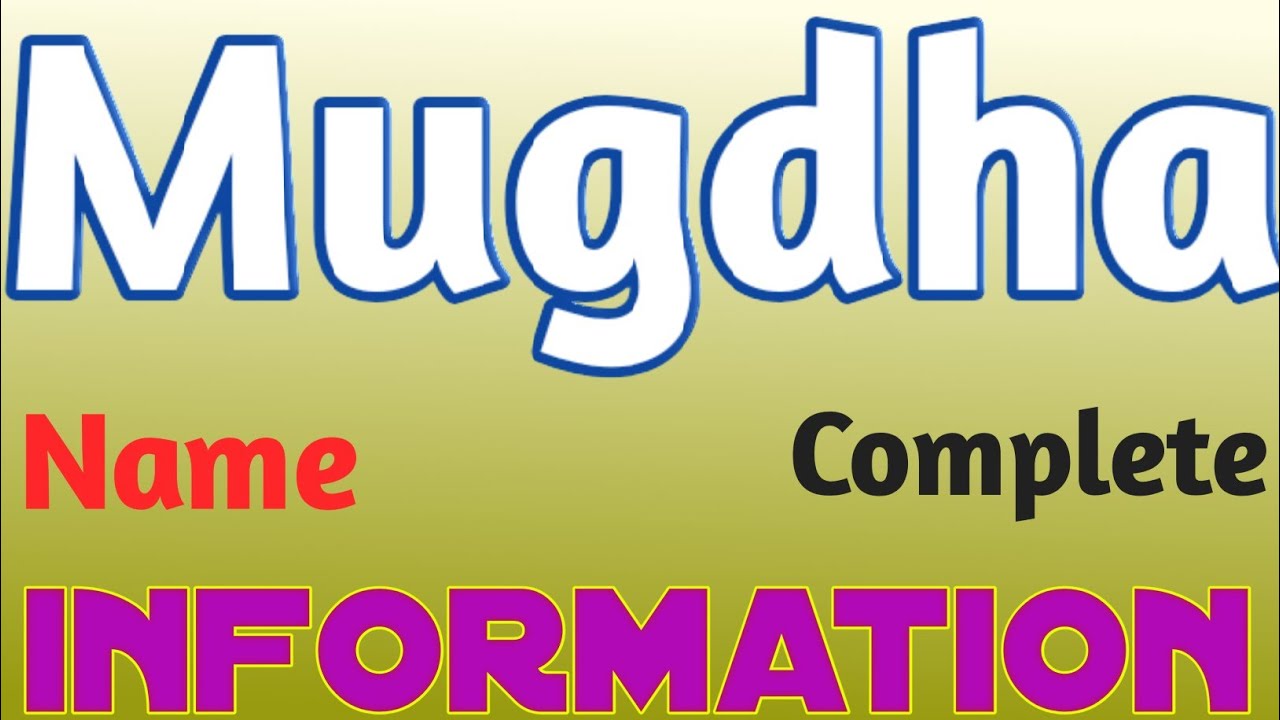 Mugdha Name Meaning Mugdha Name Full Details Mugdha Naam Ki Rashi mugdha-name-meaning-mugdha-name-full-details-mugdha-naam-ki-rashi