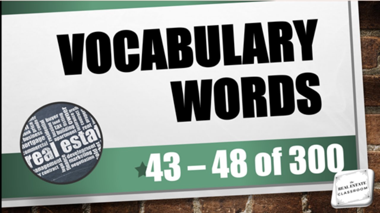 Real Estate Vocabulary (43 - 48) | Real Estate License - YouTube