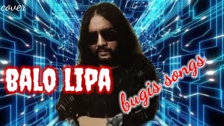 BALO LIPA - Lagu Bugis (cover) By Bayu Boomers
