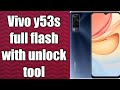 Vivo y53s full flash with unlock tool