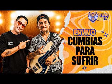 CUMBIAS PARA LLORAR | RITMO BESTIAL 🐯🎶