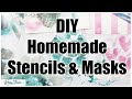DIY Homemade Stencils and Masks Using Everyday Household Items and Recycled Materials
