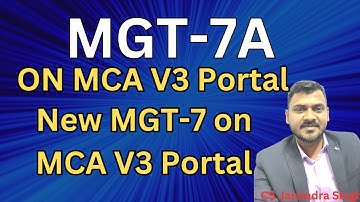 New MGT-7A for OPC & Small Companies to be Launched on MCA V3 Portal I CS Jaivindra Singh