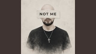 Not Me