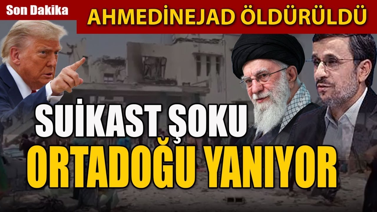İRAN’DA İKİNCİ ŞOK: AHMEDİNEJAD ÖLDÜRÜLDÜ, TAHRAN’DA PATLAMA SESLERİ