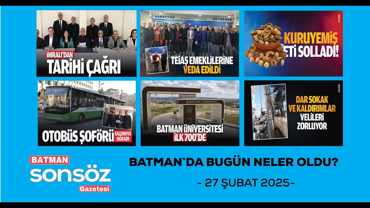 BATMAN`DA BUG&Uuml;N NELER OLDU?