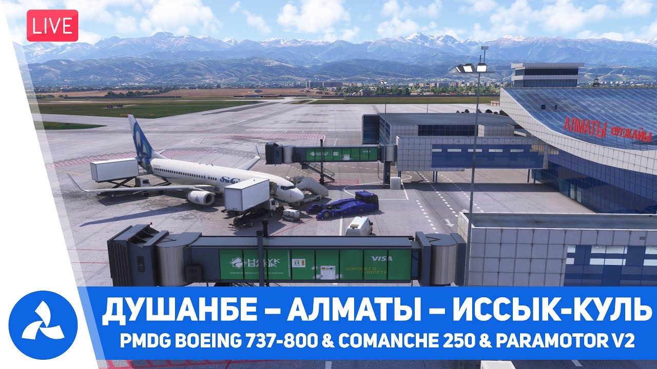 PMDG 737-800 – Comanche 250 – Paramotor – Душанбе – Алматы – Иссык-Куль – MSFS 2024 – VIRTAVIA №748