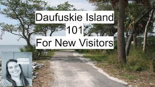 Daufuskie Island 101 For New Visitors