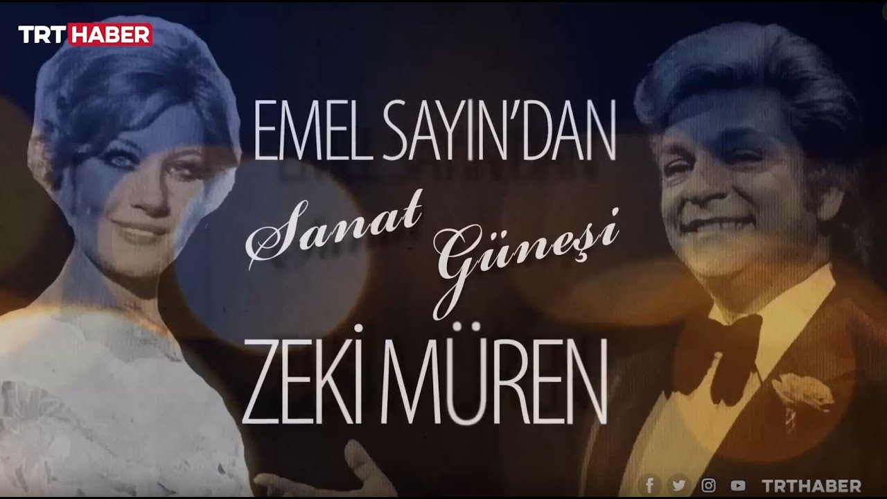 Emel Sayın, Zeki Müren'i anlattı