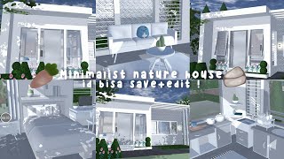 𐚈┊Minimalist nature house ..「 id bisa save and edit 」✽ ┊ sss ₍՞っ ̫.՞₎