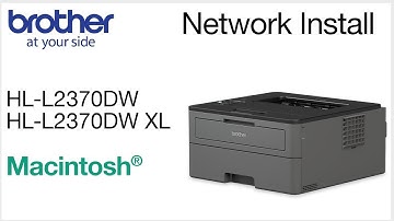 Install HLL2370DW - Wired Network - Macintosh