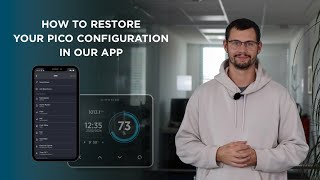 How to Restore Your Pico Configuration in Our App