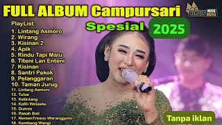 CAMPURSARI KOPLO TERBARU 2025 NIKEN SALINDRI | LINTANG ASMORO | WIRANG | KISINAN 2 | SANTRI PEKOK