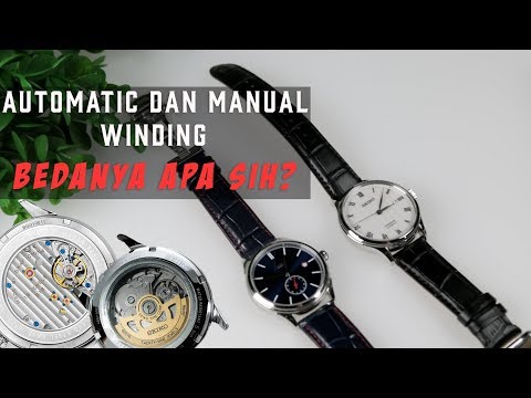 Perbedaan Automatic winding dan Manual Winding Pada Jam Tangan