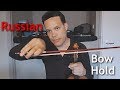 Christiaan's Violin Ramblings 2: Russian Bow Hold