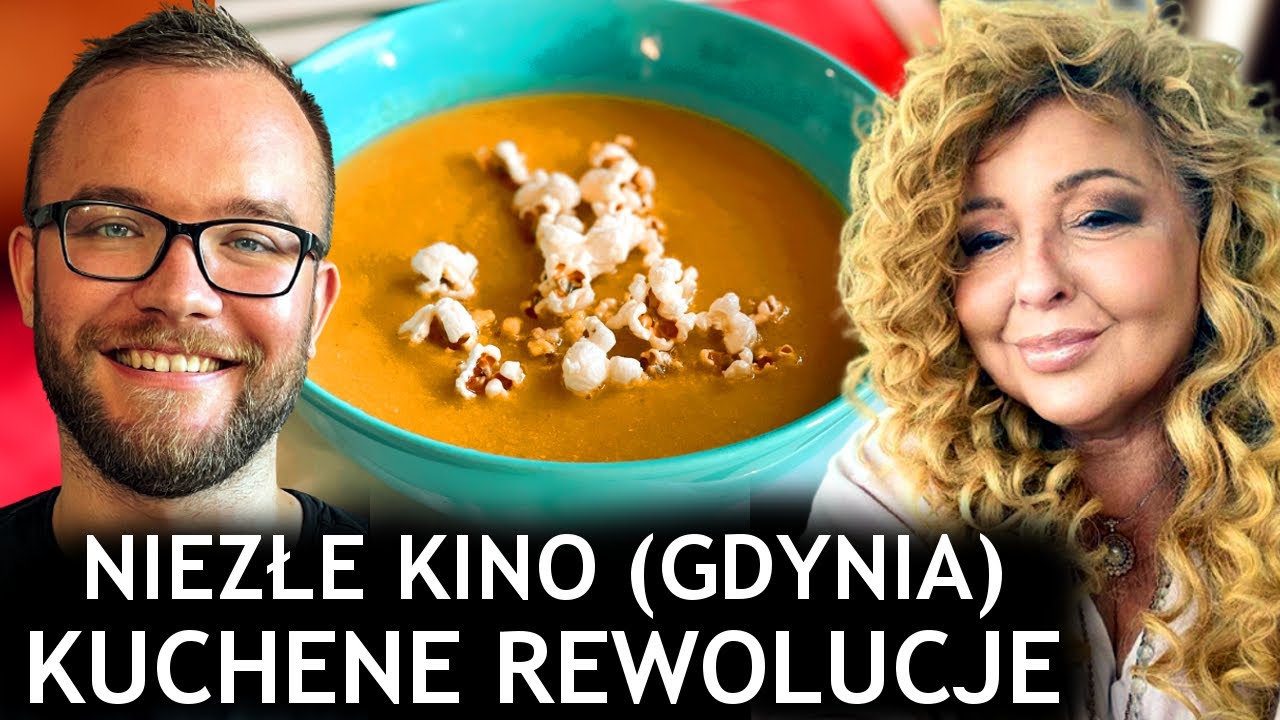 KUCHENNE REWOLUCJE w GDYNI: restauracja Niezłe Kino (Gdynia 2021