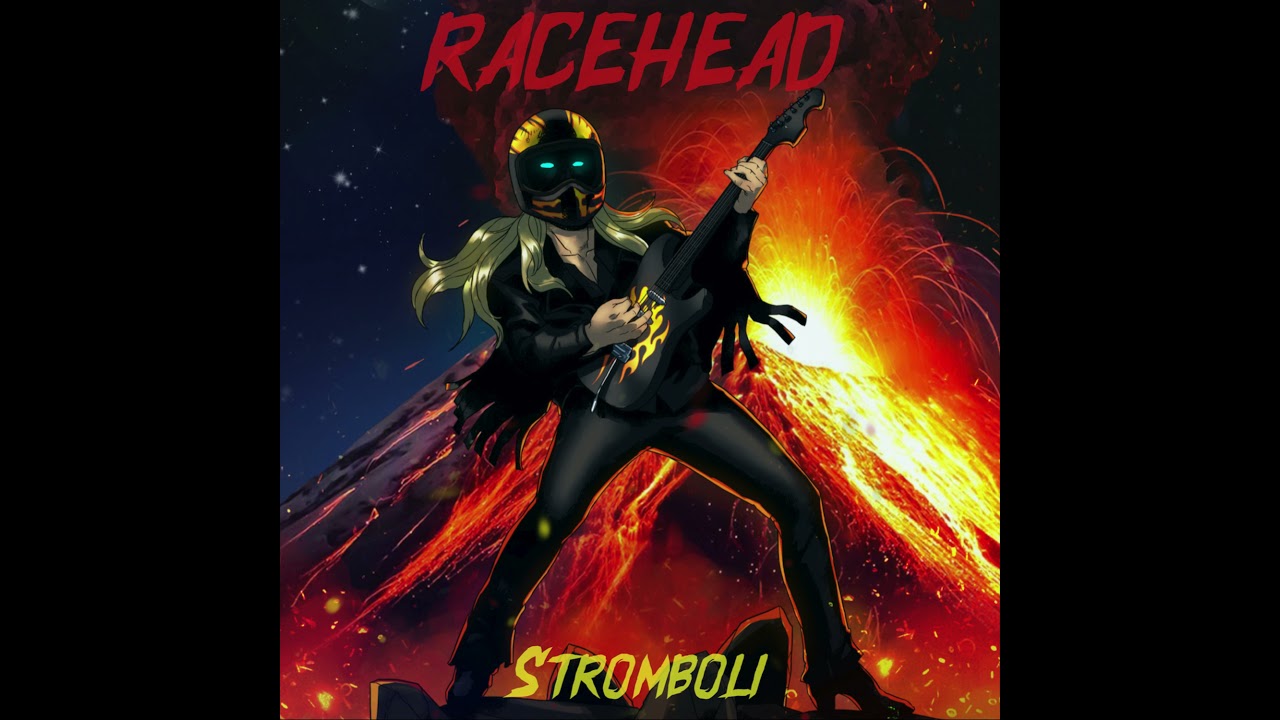 Stromboli/ RACEHEAD