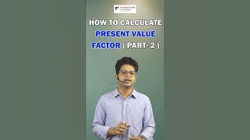 How to Calculate Present Value Factor Part- 2- by CA Rohit Singhal