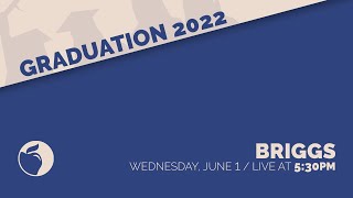 Graduation - Briggs HS