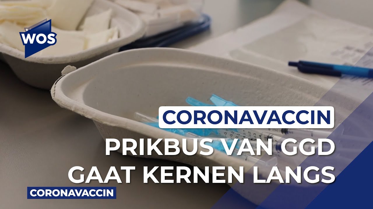 GGD Gaat In Haaglanden Met Prikbus Kernen Langs YouTube