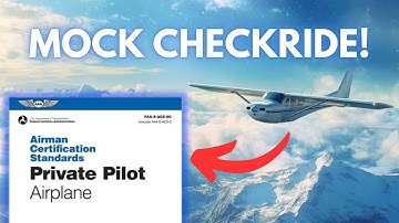 MY PRIVATE PILOT MOCK CHECKRIDE! (FULL GUIDE)